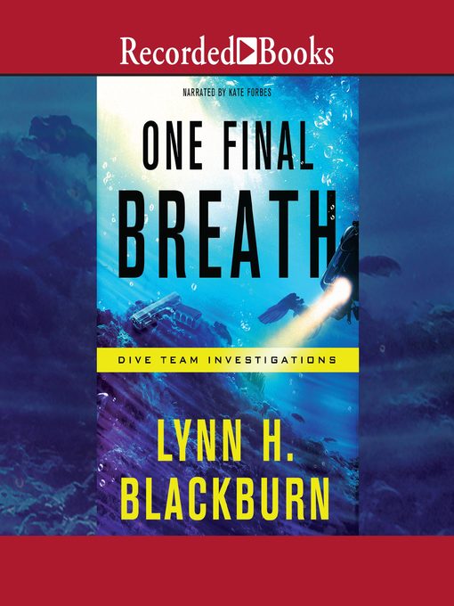 Title details for One Final Breath by Lynn H. Blackburn - Wait list